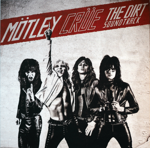 Mötley Crüe : The Dirt Soundtrack